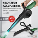 ADAPTADOR 3 EN 1 PARA PULIDORA - SOPLADOR Y ASPIRADORA